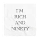 グドール励のI’M RICH AND NINETY バンダナ