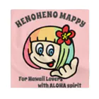 ハワイが大好きな女の子『HENOHENO MAPPY』のメインロゴ愛のメッセージ(ハワイを愛するあなたへ) バンダナ