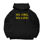 futaba design STOREのNO JIRO,NO LIFE!  yellow Big Hoodie