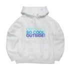 異文化交流のOH! SO COOL OUTSIDE! (お酢をください) Big Hoodie