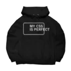 FUNNY JOKESのMY CSS IS PERFECT-CSS完全に理解した-英語バージョン 白ロゴ Big Hoodie