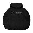 元自殺志願者あれんのグッズのナイスブレスシリーズ（黒） Big Hoodie