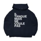 TATEYAMAのIL TANGUE MAIS NE COULE PAS Big Hoodie