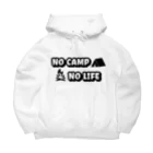 アウトドアデザインのNO CAMP NO LIFE Big Hoodie