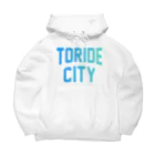 JIMOTOE Wear Local Japanの取手市 TORIDE CITY Big Hoodie