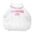 JIMOTOE Wear Local Japanの富士吉田市 FUJI YOSHIDA CITY Big Hoodie