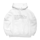 Don't think, feel.のLove does not consist in gazing at each other, but in looking together in the same direction. Big Hoodie