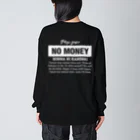 39のNO MONEY Big Long Sleeve T-Shirt