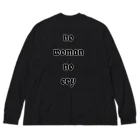 HIGHのno woman no cry ビッグシルエットロングスリーブTシャツ