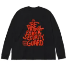 KEIBI-INのbe patrolled by a security guard ビッグシルエットロングスリーブTシャツ