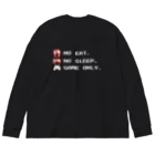 GAME ITEM SHOPのno eat,no sleep,game only Big Long Sleeve T-Shirt