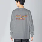 とんぼ玉kayoのthank you for everything 背面プリント Big Long Sleeve T-Shirt