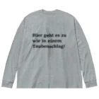 荘のドイツ語グッズのせわしないな ビッグシルエットロングスリーブTシャツ