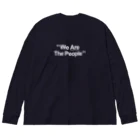 stereovisionのWe Are The People Big Long Sleeve T-Shirt