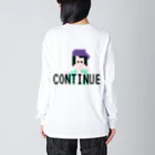 のりさんの店のCONTINUE Big Long Sleeve T-Shirt