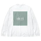 silentのsilent Big Long Sleeve T-Shirt