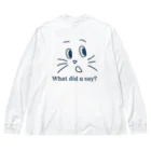 山口屋ニューヨークのえ？なんて言ったの？ Big Long Sleeve T-Shirt