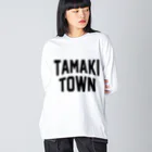 JIMOTOE Wear Local Japanの玉城町 TAMAKI TOWN Big Long Sleeve T-Shirt