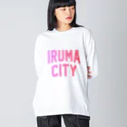 JIMOTO Wear Local Japanの入間市 IRUMA CITY ビッグシルエットロングスリーブTシャツ
