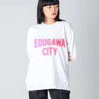 JIMOTOE Wear Local Japanの江戸川区 EDOGAWA CITY ロゴピンク Big Long Sleeve T-Shirt