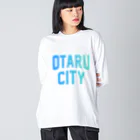 JIMOTO Wear Local Japanの小樽市 OTARU CITY ビッグシルエットロングスリーブTシャツ