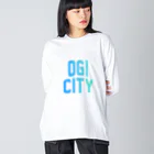 JIMOTOE Wear Local Japanの小城市 OGI CITY Big Long Sleeve T-Shirt