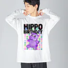 Hey! Kids KidsのHappy Birthday Hippo Birthday  ビッグシルエットロングスリーブTシャツ