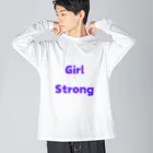 あい・まい・みぃのGirl Strong-強い女性を表す言葉 Big Long Sleeve T-Shirt