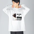 松や SUZURI店のあなたは犬派？ ビッグシルエットロングスリーブTシャツ