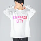 JIMOTOE Wear Local Japanの木更津市 KISARAZU CITY ロゴピンク Big Long Sleeve T-Shirt