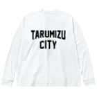 JIMOTOE Wear Local Japanの垂水市 TARUMIZU CITY Big Long Sleeve T-Shirt