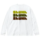 Saunagirl/サウナガールのSAUNA SAUNA SAUNA  Big Long Sleeve T-Shirt