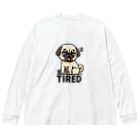 ぷるぱらの【ぱぐのすけ】シリーズ （Tired バージョン） Big Long Sleeve T-Shirt