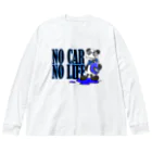 Selfish.One.Soul＝｛S.O.S｝のNO CAR　NO LIFE ビッグシルエットロングスリーブTシャツ