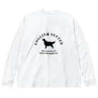 onehappinessのイングリッシュセッター　happiness!　【One:Happiness】 Big Long Sleeve T-Shirt