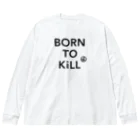 stereovisionのBORN TO KiLL（生来必殺）とピースマーク Big Long Sleeve T-Shirt