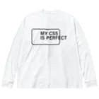 FUNNY JOKESのMY CSS IS PERFECT-CSS完全に理解した-英語バージョンロゴ Big Long Sleeve T-Shirt