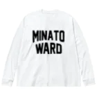 JIMOTO Wear Local Japanの港区 MINATO WARD Big Long Sleeve T-Shirt