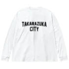 JIMOTOE Wear Local Japanの宝塚市 TAKARAZUKA CITY Big Long Sleeve T-Shirt