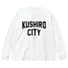 JIMOTOE Wear Local Japanの釧路市 KUSHIRO CITY Big Long Sleeve T-Shirt