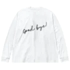 SANKAKU DESIGN STOREのGood Bye! シンプル黒 Big Long Sleeve T-Shirt