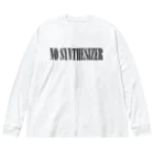 eins zwei drei vierの90年代V系インスパイアグッズ「NO SYNTHESIZER」 Big Long Sleeve T-Shirt