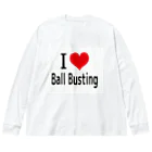 タマロー＠金蹴り・金玉責めのI LOVE Ball Busting Big Long Sleeve T-Shirt