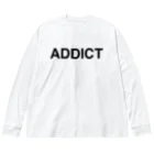 TOKYO LOGOSHOP 東京ロゴショップのADDICT-アディクト- Big Long Sleeve T-Shirt