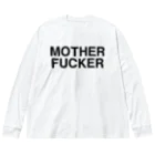 TOKYO LOGOSHOP 東京ロゴショップのMOTHERFUCKER-マザーファッカー- ビッグシルエットロングスリーブTシャツ