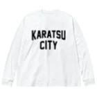 JIMOTO Wear Local Japanの唐津市 KARATSU CITY ビッグシルエットロングスリーブTシャツ