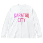 JIMOTO Wear Local Japanの唐津市 KARATSU CITY ビッグシルエットロングスリーブTシャツ