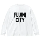 JIMOTOE Wear Local Japanの富士見市 FUJIMI CITY Big Long Sleeve T-Shirt