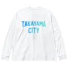 JIMOTOE Wear Local Japanの高山市 TAKAYAMA CITY ビッグシルエットロングスリーブTシャツ