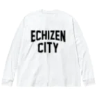 JIMOTOE Wear Local Japanの越前市 ECHIZEN CITY Big Long Sleeve T-Shirt